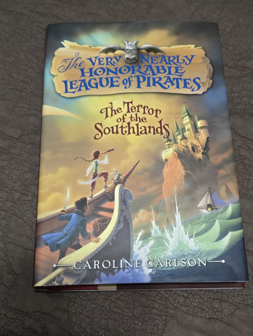 Kids' Chapter Book, Very Nearly Honorable League Pirates Book 2 Caroline Carlson